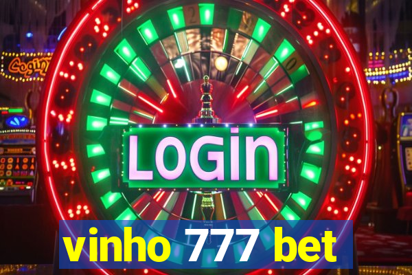 vinho 777 bet